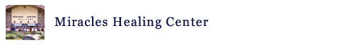 Miracles Healing Center